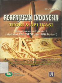 Perpajakan Indonesia: teori dan aplikasi