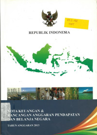 Nota keuangan dan rancangan anggaran pendapatan belanja negara tahun anggaran 2013