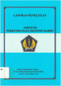 Laporan Penelitian : Asistensi Perkembangan Ekonomi Makro