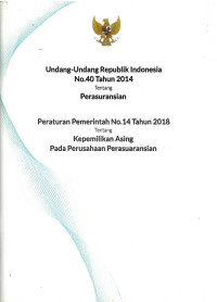 undang undang republik indonesia no.40 tahun 2014 tentang: perasuransian