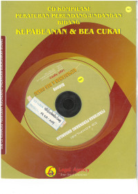 Peraturan Perundang-Undangan Bidang KEPABEANAN & BEA CUKAI