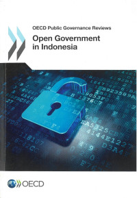 OECD Public Governance reviews Open Goverment in Indonesia