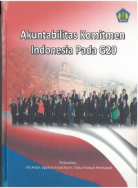 Akuntabilitas Komitmen Indonesia Pada G20