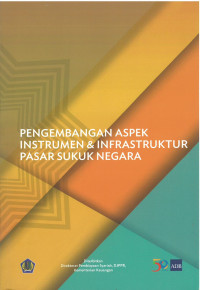 Pengembangan Aspek Instrumen & Infrastruktur Pasar Sukuk Negara