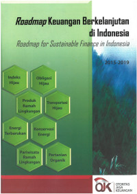 Roadmap Keuangan Berkelanjutan di Indonesia Roadmap for Sustainable Finance In Indonesia 2015