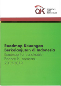 Roadmap Keuangan Berkelanjutan di Indonesia Roadmap For Sustainable Finance In Indonesia 2015-2019