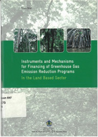 Instruments and Mechanisms for Financing Greenhouse Gas Emission Reduction Programs