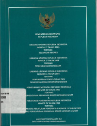 Sistematika undang-undang nomor 17 Tahun 2003 tentang keuangan negara, undang-undang nomor 1 tahun 2004 tentang perbendaharaan negara dan undang-undang nomor 15 tahun 2004 tentang pemeriksaan pengelolaan dan tanggung jawab keuangan negara