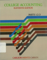 College accounting: eleventh edition, parts 1-2-3