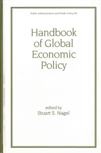 Handbook of Global Economic Policy