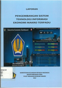 Laporan pengembangan sistem teknologi informasi ekonomi makro terpadu