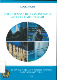 Laporan akhir: tim hubungan dedikasi investor asia dan timur tengah