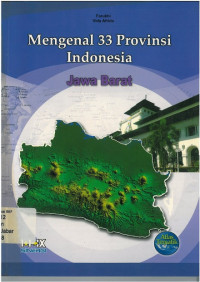 Mengenal 33 provinsi indonesia jawa barat