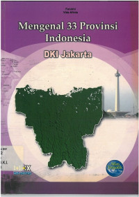 Mengenal 33 provinsi indonesia dki jakarta