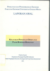 Laporan awal: kelayakan pengenaan opsen atas pajak bumi dan bangunan