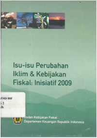 Isu-isu perubanahan iklim dan kebijakan fiskal