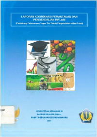 Laporan koordinasi pemantauan dan pengendalian inflasi