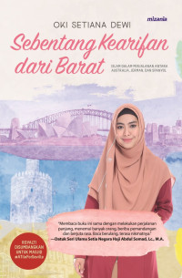 Sebentang kearifan dari barat: islam dalam perjalanan antara australia, jerman, dan spanyol