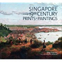 Singapore through 19th century prints and paintings