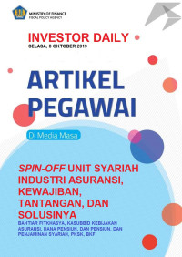 Spin-off unit syariah industri asuransi, kewajiban, tantangan, dan solusinya