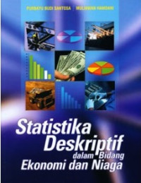 Statistika deskriptif dalam bidang ekonomi dan niaga