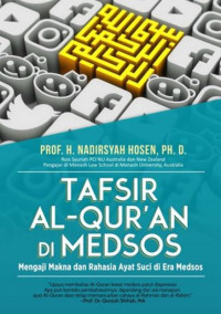 Tafsir al-quran di medsos: mengkaji makna dan rahasia ayat suci pada era media sosial