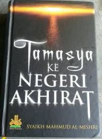 Tamasya ke negeri akhirat