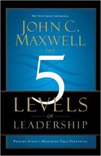 The 5 levels of leadership