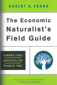 The economic naturalist's field guide