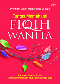 Tuntas memahami fiqih wanita