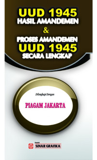 UUD 1945 hasil amandemen dan proses amandemen UUD 1945 secara lengkap