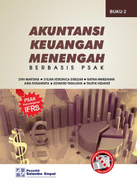 Akuntansi keuangan menengah: berbasis PSAK