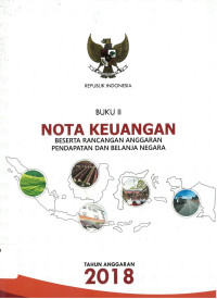 Nota Keuangan Beserta Rancangan Anggaran Pendapatan dan Belanja Negara 2018