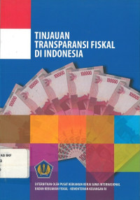 Tinjauan transparansi fiskal di Indonesia