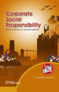 Corporate social responsibility from charity to sustainability