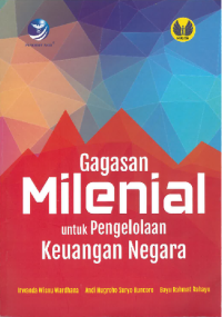Gagasan milenial untuk mengelola keuangan Negara