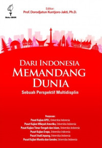 Dari indonesia memandang dunia: sebuah perspektif multidisiplin