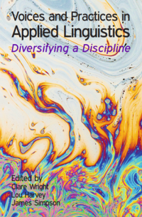 Voices and Practices in Applied Linguistics