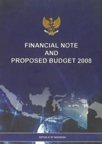 Financial Note and Proposed Budget 2008