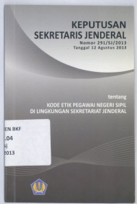 Keputusan Sekretaris Jenderal Nomor 291/SJ/2013 Tanggal 12 Agustus 2013