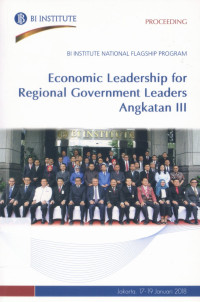 Economic Leadership for Regional GoverNment Leaders Angkatan III