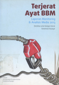 Terjerat Ayat BBM Laporan & Analisi Media 2013