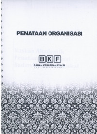 Penataan Organisasi Badan Kebijakan Fiskal