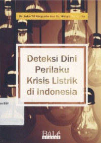 Deteksi Dini Perilaku Krisis Listrik di Indonesia