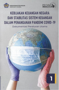 Kebijakan keuangan negara dan stabilitas sistem keuangan dalam penangan pandemi covid-19