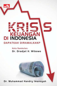 Krisis keuangan di indonesia, dapatkah diramalkan?