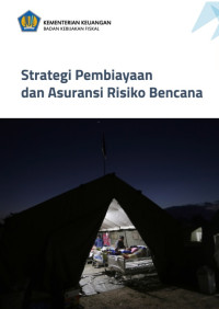 Strategi Pembiayaan dan Asuransi Risiko Bencana