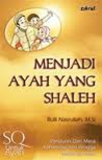 Menjadi ayah yang shaleh