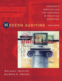 Modern auditing assurance services and the integrity of financial reporting eight edition