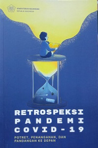 Retrospeksi Pandemi Covid - 19